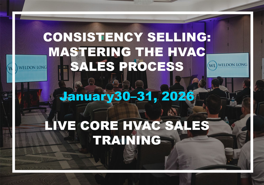Consistency Sells: Mastering the HVAC Sales Process - January 30–31, 2025 - Live Core HVAC Sales Training