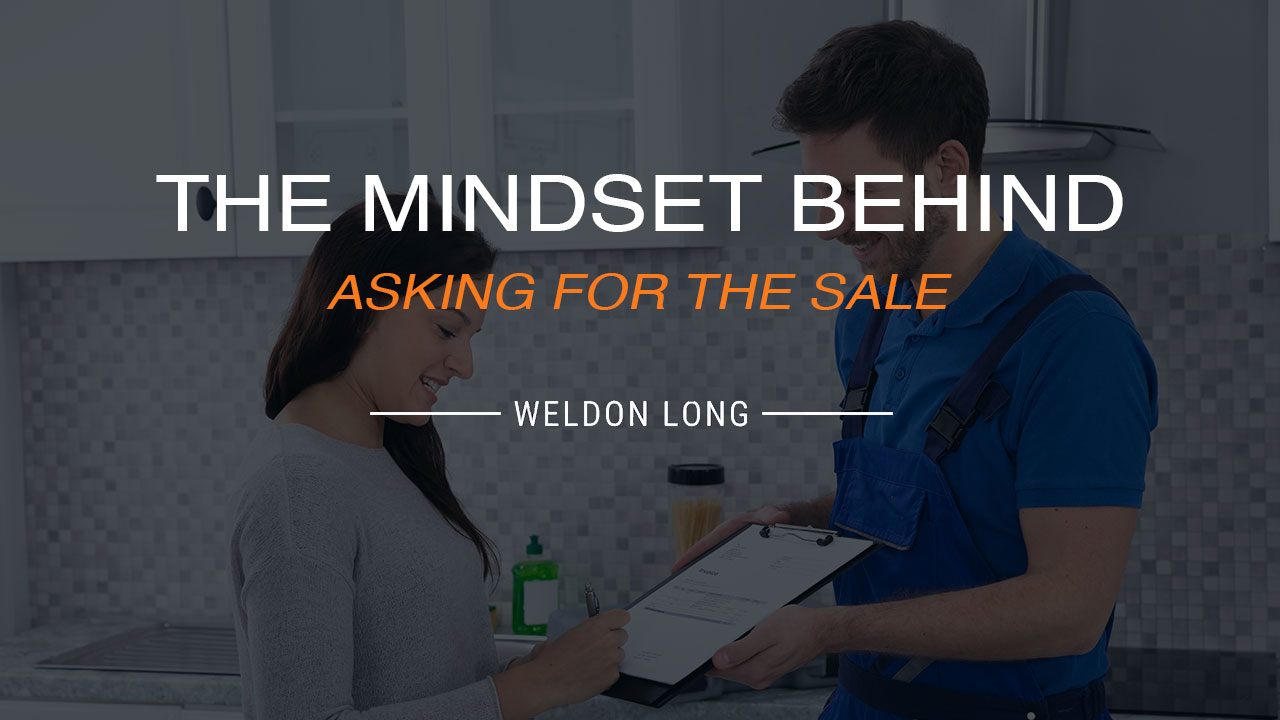The Mindset Behind Asking For the Sale