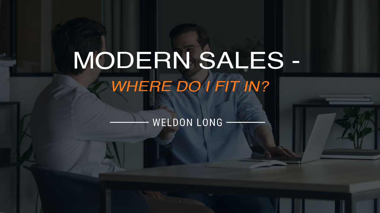 Modern Sales - Where Do I Fit In?