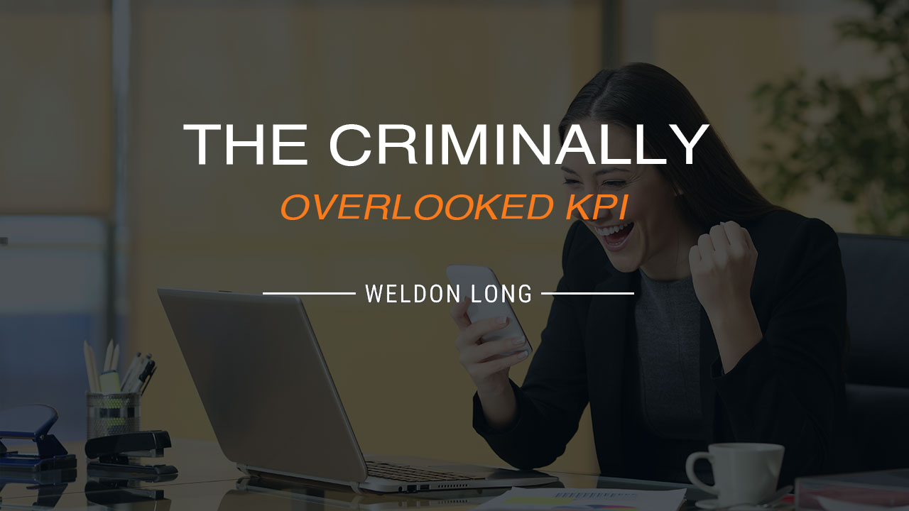 The Criminally Overlooked KPI