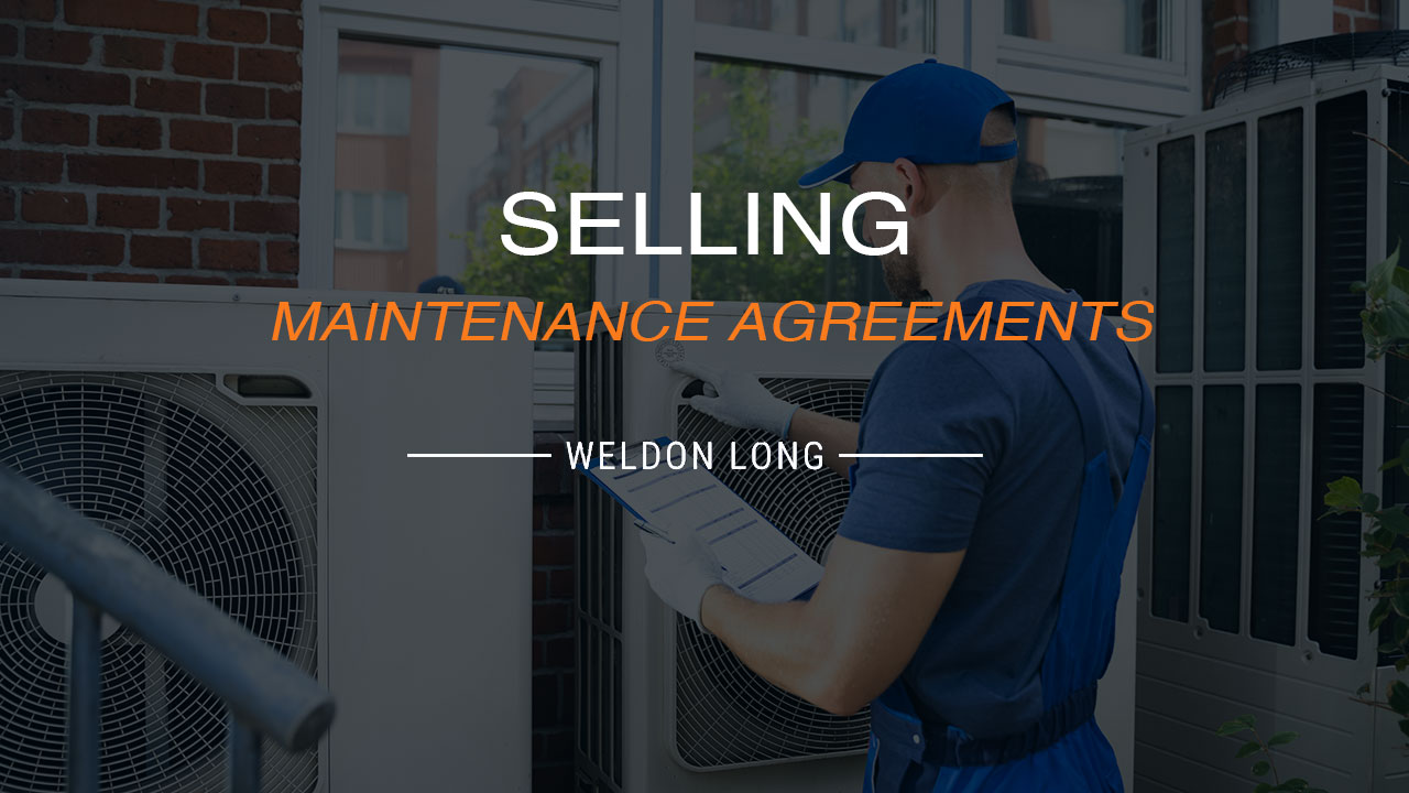 Selling Maintenance Agreements