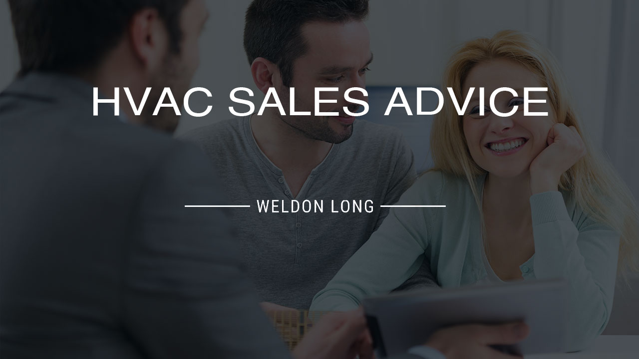 HVAC Sales Advice