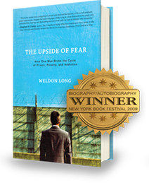 The Upside of Fear - by Weldon Long