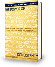 The Power of Consistency - by Weldon Long