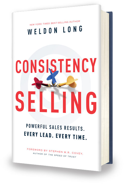 Consistency Selling - By Weldon Long