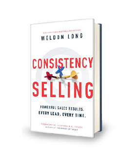 Consistency Selling - By Weldon Long