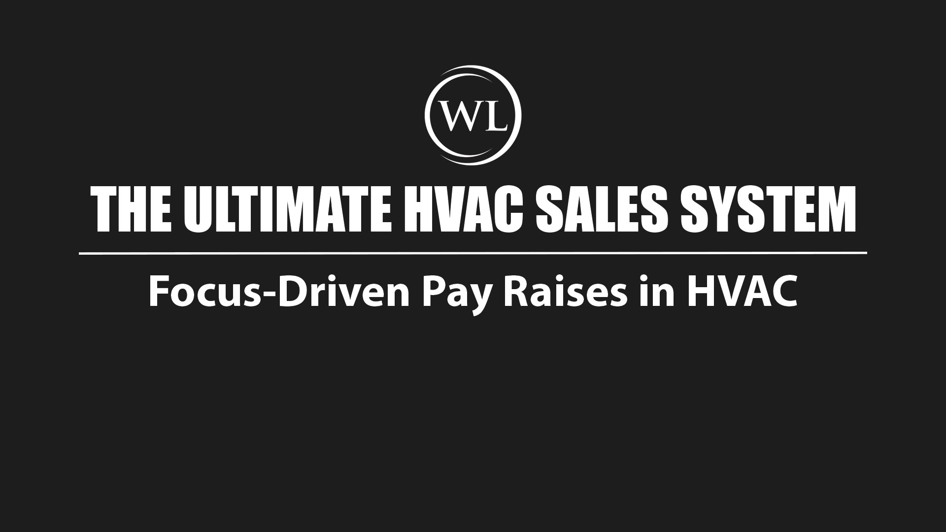 Focus-Driven Pay Raises in HVAC