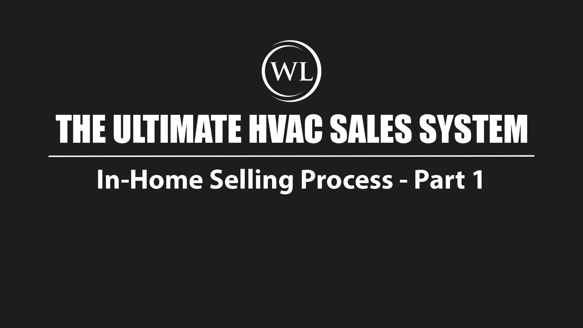 In-Home Selling Process – Part 1